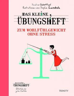 Obrázok produktu pre Das kleine Übungsheft - Zum Wohlfühlgewicht ohne Stress