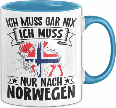 Produktbild von Norwegen Tasse Geschenk Ich Muss Gar Nix Ich Muss Nur Nach Norwegen Geschenkidee Geburtstag Kaffee-Becher (Blau)