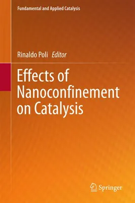 Obrázek produktu pro Effects of Nanocon¿nement on Catalysis