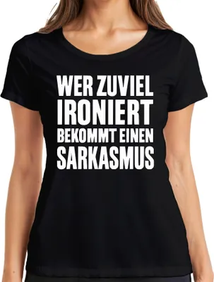 Immagine prodotto di Chi ironizza troppo fa del sarcasmo, regalo da donna, maglietta nera, XL