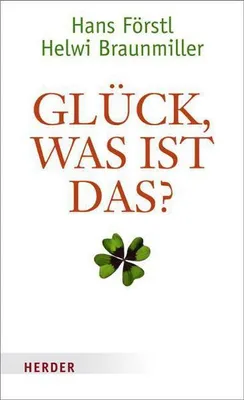 Produktbild von Glück, was ist das?