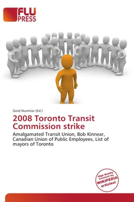 Produktbild von 2008 Toronto Transit Commission strike