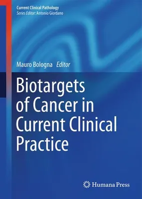 Obrázok produktu pre Biotargets of Cancer in Current Clinical Practice