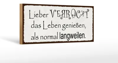 Produktbild von Holzschild Spruch 27x10cm lieber verrückt als normal
