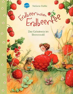 Produktbild von Erdbeerinchen Erdbeerfee. Das Geheimnis im Beerenwald