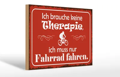 Produktbild von Holzschild Spruch 30x20cm keine Therapie muss nur Fahrrad