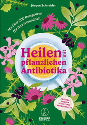 Image de Heilen mit pflanzlichen Antibiotika