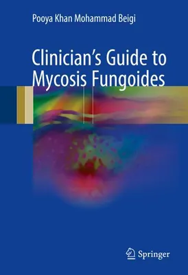 Immagine prodotto di Clinician's Guide to Mycosis Fungoides