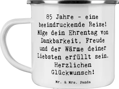 Produktbild von Mr. & Mrs. Panda Teetasse Spruch 85. Geburtstag - Weiß - Geschenk, Freude, Meilenstein, Haferl, Jubiläum, Emaille Tasse, Pott, Kaffeepott, 85 Jahre, Glückwunsch