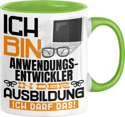 Produktbild von Anwendungsentwickler Ausbildung Tasse Geschenk Ich Bin Anwendungsentwickler In Der Ausbildung Ich Darf Das Geschenkidee Spruch (Grün)