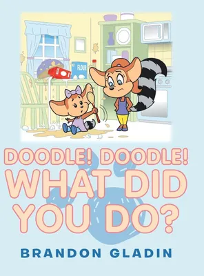 Produktbild von Doodle! Doodle! What Did You Do?