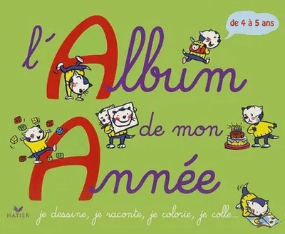 Image de L'Album de mon année : 4-5 ans