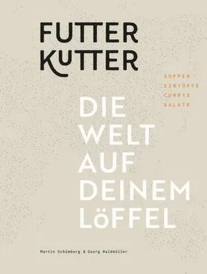 Produktbild von Futterkutter. Die Welt auf deinem Löffel