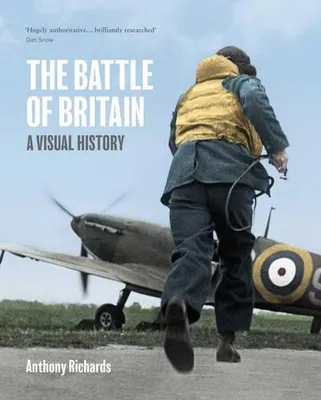 Immagine prodotto di The Battle of Britain: A Visual History