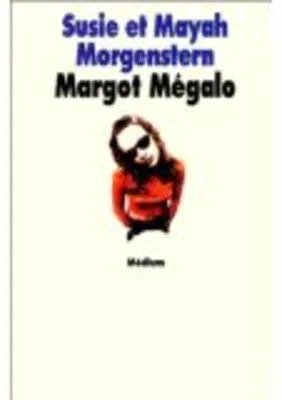 Image de Margot Mégalo
