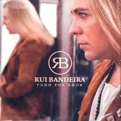 Obrázok produktu pre RUI BANDEIRA - Všetko pre lásku [CD]
