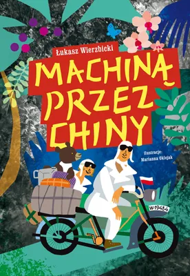 Produktbild von Mit dem Zug durch China – Łukasz Wierzbicki