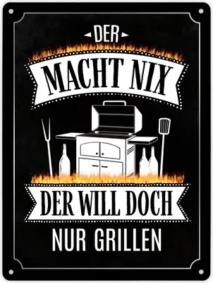 Produktbild von Metallschild XL mit Spruch: Der macht nix der will doch ... Schild Blechschild