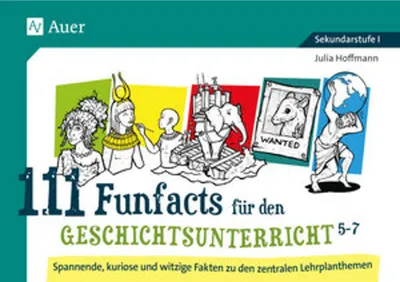 Obrázek produktu pro 111 Funfacts für den Geschichtsunterricht 5-7