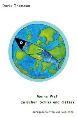 Immagine prodotto di Meine Welt zwischen Schlei und Ostsee