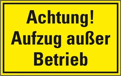 Produktbild von Dreifke® Schild I Hinweisschild Achtung! Aufzug außer Betrieb, Kunststoff, 30...
