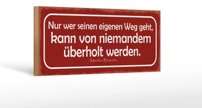 Produktbild von Holzschild Spruch 27x10cm wer eigenen Weg geht kann von