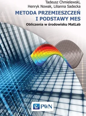 Produktbild von Metoda przemieszczen i podstawy MES Obliczenia w srodowisku MatLab