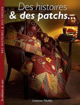 Image de Tourel Catherine, Barbecot Didier - Des histoires & des patchs...