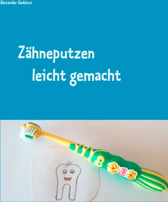 Produktbild von Zähneputzen leicht gemacht