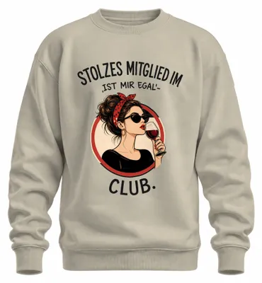 Imagen del producto de Camiseta o sudadera con el texto: "Orgulloso miembro del club 'Me da igual'. Sarcasmo." Estilo: natural