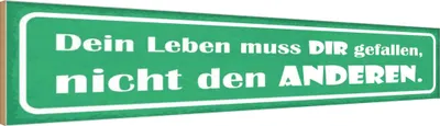 Produktbild von vianmo Holzschild 10x46 cm dein leben muss Die gefallen Dekoration