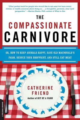 Produktbild von The Compassionate Carnivore