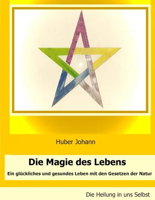 Produktbild von Die Magie des Lebens