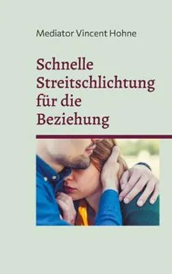Produktbild von Schnelle Streitschlichtung für die Beziehung