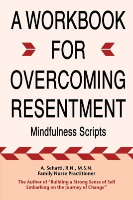 Produktbild von A Workbook For Overcoming Resentment