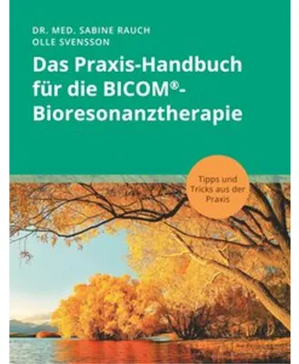 Immagine prodotto di Das Praxis-Handbuch für die BICOM®-Bioresonanztherapie