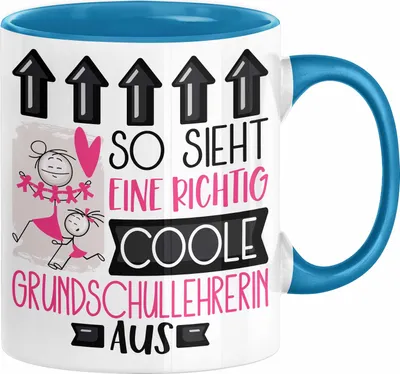 Produktbild von Grundschullehrerin Geschenk Tasse Geschenkidee für Grundschullehrerin Geburtstag Weihnachten Spruch So Sieht Eine Richtig Coole Grundschullehrerin Aus Kaffee-Becher  (Blau)