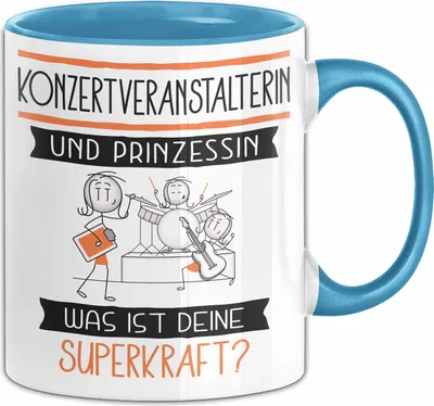 Produktbild von Konzertveranstalterin Und Prinzessin Tasse Geschenk Für Eine Konzertveranstalterin Geburtstag Was Ist Deine Superkraft (Blau)