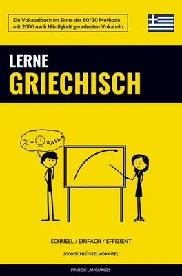 Produktbild von Lerne Griechisch - Schnell / Einfach / Effizient