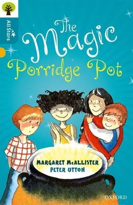 Produktbild von Oxford Reading Tree All Stars: Oxford Level 9 The Magic Porridge Pot