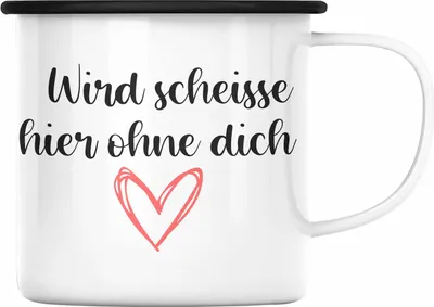 Produktbild von Trendation - Jobwechsel Emaille Tasse Geschenk Kollegin Kollege Lustig Abschiedsgeschenk Sprüche - Wird Scheisse Hier Ohne Dich (Schwarz)