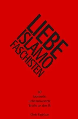 Produktbild von Liebe Islamofaschisten