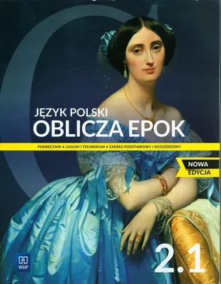 Immagine prodotto di Oblicza epok 2.1 Jńôzyk polski Podrńôcznik Zakres podstawowy i rozszerzony