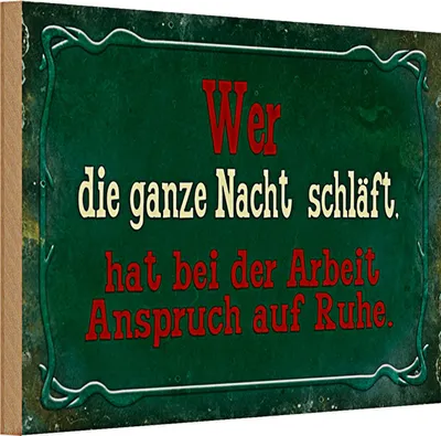 Produktbild von Holzschild Spruch 30x20cm Arbeit wer ganze Nacht schläft