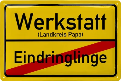 Produktbild von Blechschild Werkstatt Eindringlinge, Papas Werkstatt Schild, Geburtstagsgeschenk für Vater zum Geburtstag und Vatertag, Vatertagsgeschenk