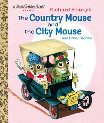 Produktbild von Richard Scarry's the Country Mouse and the City Mouse