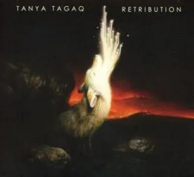 Obrázek produktu pro Alive AG Retribution, Světová hudba, CD, Tagaq, Tanya, Fyzické médium, Essential Sales and Marketing Ltd. / Thirty Tigers / Six Shooter Records