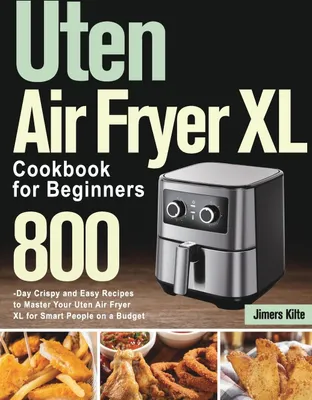 Produktbild von Uten Air Fryer XL Cookbook for Beginners