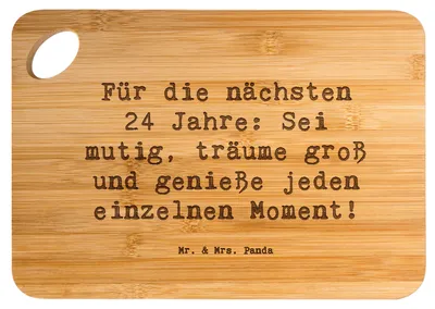 Produktbild von Mr. & Mrs. Panda Brett Spruch 24. Geburtstag Mutig Träumen - Transparent - Geschenk, feiern, 24 Jahre, holzschneidebrett, Glückwunsch, Schneidebrett, Zukunftspläne, sein