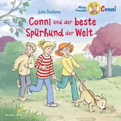 Produktbild von Conni und der beste Spürhund der Welt (Meine Freundin Conni - ab 6)